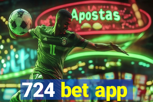 724 bet app